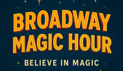 What Ages or Age Ranges Enjoy Broadway Magic Hour the Most?