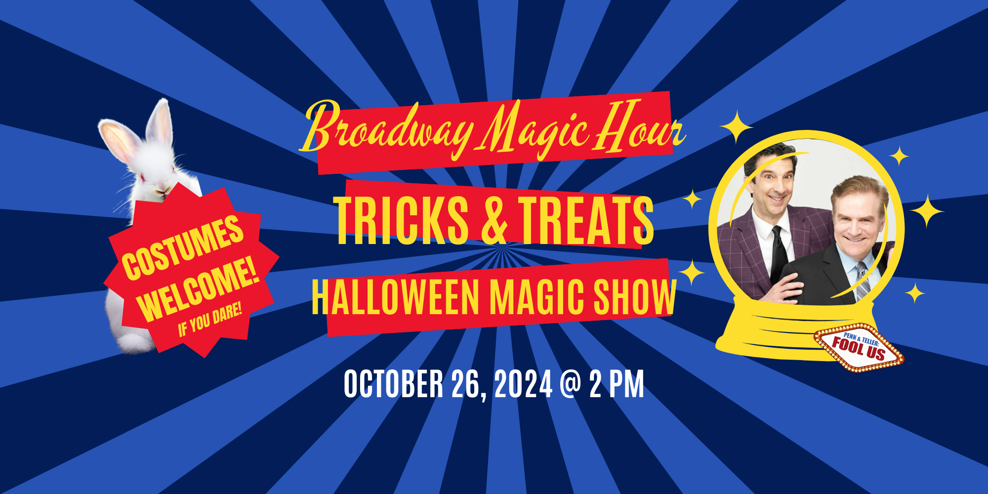 Broadway Magic Hour Tricks & Treats 2024 Eventbrite V4.2-3